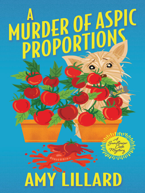 Title details for A Murder of Aspic Proportions by Amy Lillard - Available